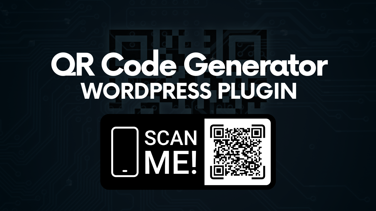 qr code generator, qr code generator for wordpress, qr code generator wordpress plugin